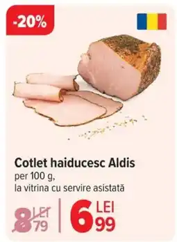 Carrefour Cotlet haiducesc Aldis Ofertă