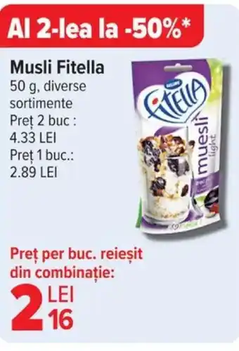 Carrefour Musli Fitella Ofertă