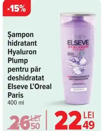 Carrefour Șampon hidratant Hyaluron Plump pentru păr deshidratat Elseve L'Oreal Paris Ofertă