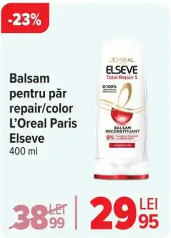 Carrefour Balsam pentru păr repair/color L'Oreal Paris Elseve Ofertă