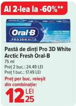 Carrefour Pastă de dinți Pro 3D White Arctic Fresh Oral-B Ofertă