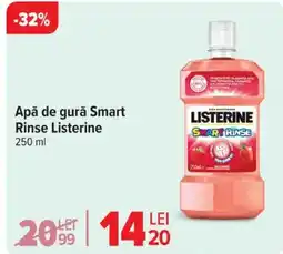 Carrefour Apă de gurǎ Smart Rinse Listerine Ofertă