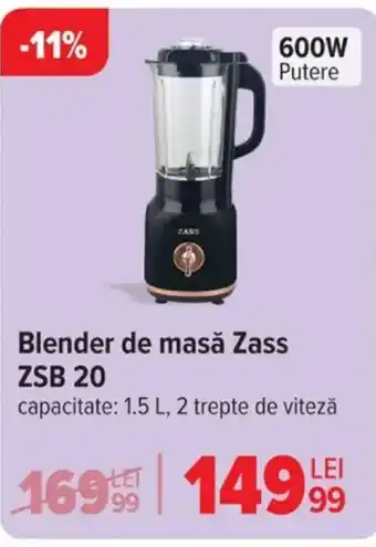 Carrefour Blender de masă Zass ZSB 20 Ofertă