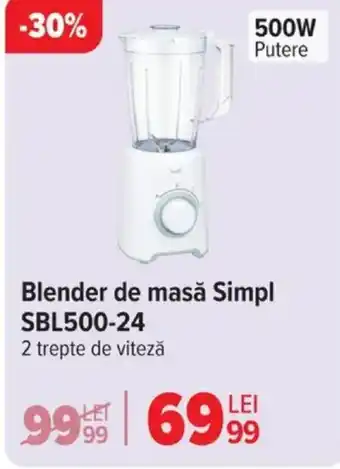 Carrefour Blender de masă Simpl SBL500-24 Ofertă