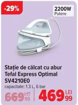 Carrefour Stație de călcat cu abur Tefal Express Optimal SV4210E0 Ofertă