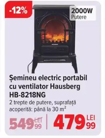 Carrefour Şemineu electric portabil cu ventilator Hausberg HB-8218NG Ofertă