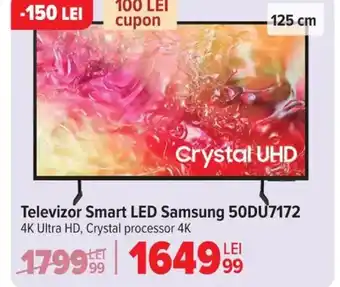 Carrefour Televizor Smart LED Samsung 50DU7172 Ofertă