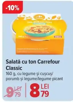 Carrefour Market Salată cu ton Carrefour Classic Ofertă