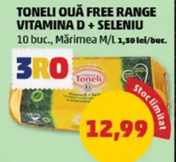 Penny Toneli ouă free range vitamina d + seleniu Ofertă