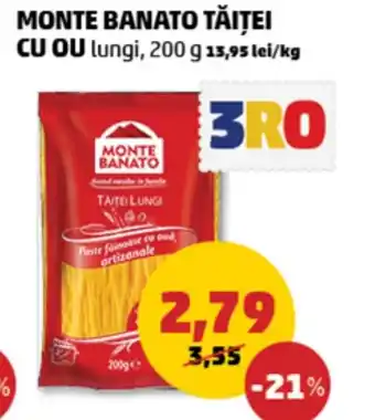 Penny Monte banato tăiţei cu ou lungi Ofertă