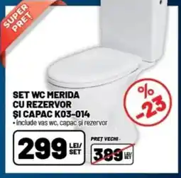 Ambient Set wc merida cu rezervor şi capac k03-014 Ofertă