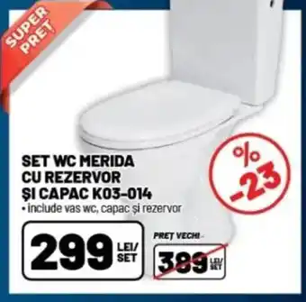 Ambient Set wc merida cu rezervor şi capac k03-014 Ofertă