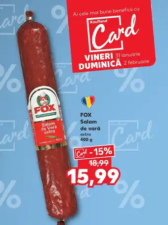 Kaufland FOX Salam de vară extra Ofertă