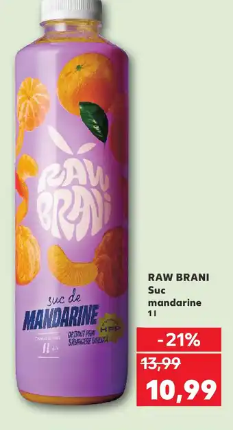 Kaufland RAW BRANI Suc mandarine Ofertă