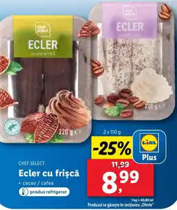 Lidl CHEF SELECT Ecler cu frișcă Ofertă