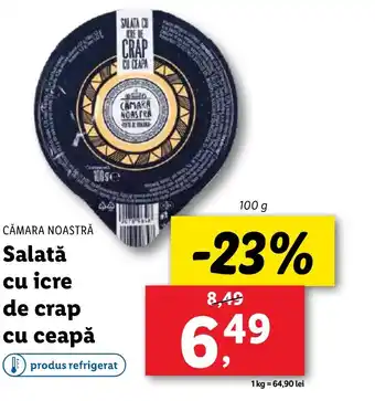 Lidl CĂMARA NOASTRĂ Salată cu icre de crap cu ceapă Ofertă