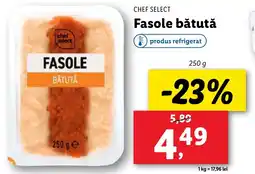 Lidl CHEF SELECT Fasole bătută Ofertă