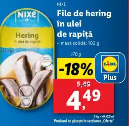 Lidl NIXE File de hering în ulei de rapiţă Ofertă