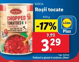 Lidl BARESA Roşii tocate Ofertă