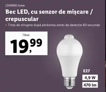 Lidl LIVARNO home Bec LED, cu senzor de mișcare / crepuscular Ofertă