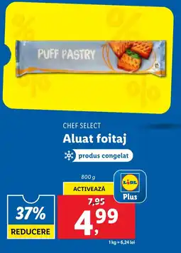 Lidl CHEF SELECT Aluat foitaj Ofertă