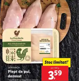 Lidl LA PROVINCIA Piept de pui, dezosat Ofertă