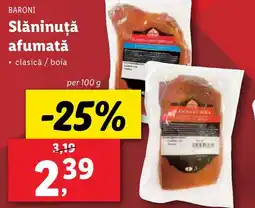 Lidl BARONI Slǎninuțǎ afumatǎ Ofertă