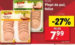 Lidl DULANO Piept de pui, feliat Ofertă