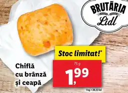 Lidl Chiflǎ cu brânză şi ceapă Ofertă