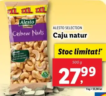 Lidl ALESTO SELECTION Caju natur Ofertă