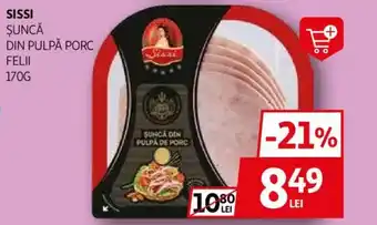 Auchan Sissi şuncă din pulpă porc felii Ofertă