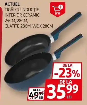 Auchan ACTUEL Tigăi cu inducție interior ceramic 24cm, 28cm, clătite 28cm, wok 28cm Ofertă