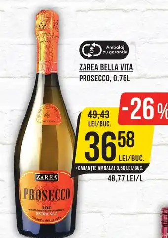 Mega Image ZAREA BELLA VITA Prosecco Ofertă