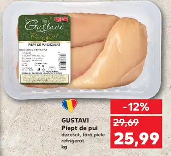 Kaufland GUSTAVI Piept de pui Ofertă