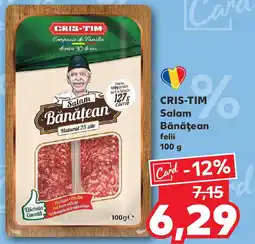 Kaufland CRIS-TIM Salam Bănăţean felii Ofertă