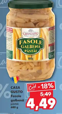 Kaufland CASA GUSTO Fasole galbenă păstăi Ofertă