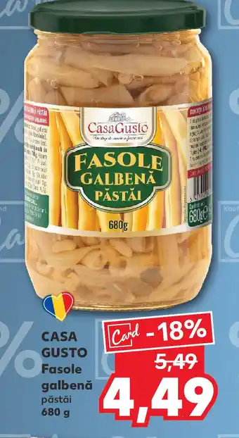 Kaufland CASA GUSTO Fasole galbenă păstăi Ofertă