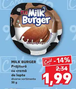 Kaufland MILK BURGER Prăjitură cu cremă de lapte Ofertă