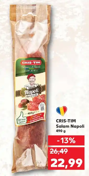 Kaufland CRIS-TIM Salam Napoli Ofertă