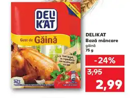 Kaufland DELIKAT Bază mâncare Ofertă