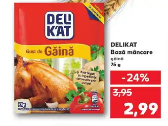 Kaufland DELIKAT Bază mâncare Ofertă