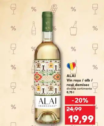 Kaufland ALAI Vin rosu / alb / rosé demisec Ofertă