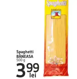 Supeco Spaghetti BĂNEASA Ofertă