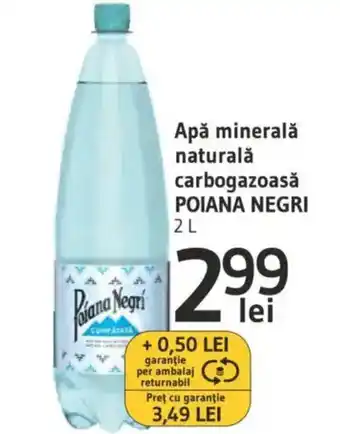 Supeco Apă minerală naturală carbogazoasă POIANA NEGRI Ofertă