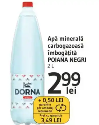 Supeco Apă minerală carbogazoasă îmbogăţită POIANA NEGRI Ofertă