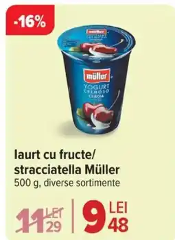 Carrefour Market laurt cu fructe/ stracciatella Müller Ofertă