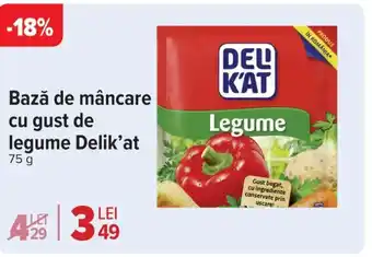 Carrefour Market Bază de mâncare cu gust de legume Delik'at Ofertă