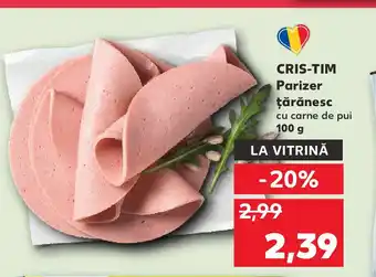 Kaufland CRIS-TIM Parizer ţărănesc Ofertă