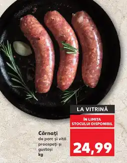 Kaufland Cârnaţi de porc şi vită proaspeți și gustoși Ofertă