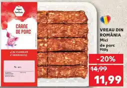 Kaufland VREAU DIN ROMÂNIA Mici de porc Ofertă